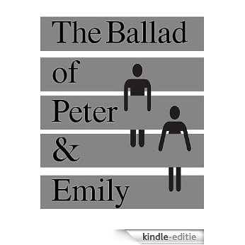 The Ballad of Peter and Emily (English Edition) [Kindle-editie]