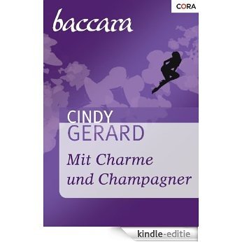 Mit Charme und Champagner (German Edition) [Kindle-editie] beoordelingen
