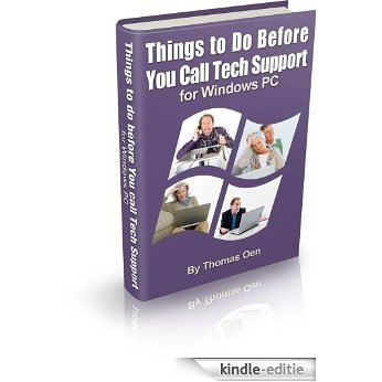Things to Do Before You Call Tech Support for Windows PC (English Edition) [Kindle-editie]