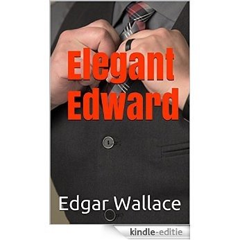 Elegant Edward (English Edition) [Kindle-editie]