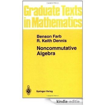 Noncommutative Algebra (Graduate Texts in Mathematics) [Kindle-editie]