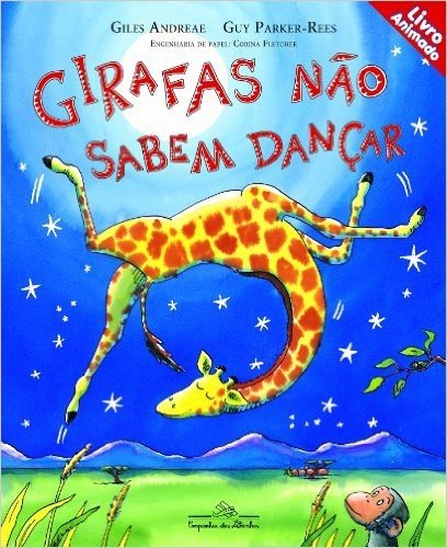 Girafas Não Sabem Dançar