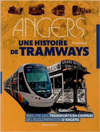 Angers : Une histoire de tramways