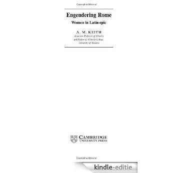 Engendering Rome: Women in Latin Epic (Roman Literature and its Contexts) [Kindle-editie] beoordelingen