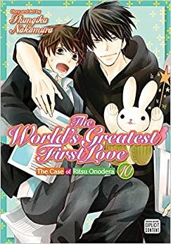 The World's Greatest First Love, Vol. 10, 10: The Case of Ritsu Onodera