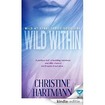 Wild Within (English Edition) [Kindle-editie]