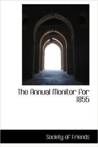 The Annual Monitor for 1855