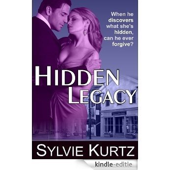 Hidden Legacy (A Romantic Suspense Novel) (English Edition) [Kindle-editie]