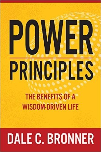 Power Principles: The Benefits of a Wisdom-Driven Life