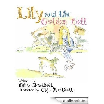 Lily and the Golden Bell (English Edition) [Kindle-editie]