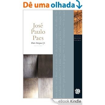 Melhores Poemas José Paulo Paes [eBook Kindle]