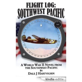 Flight Log:  Southwest Pacific (English Edition) [Kindle-editie]