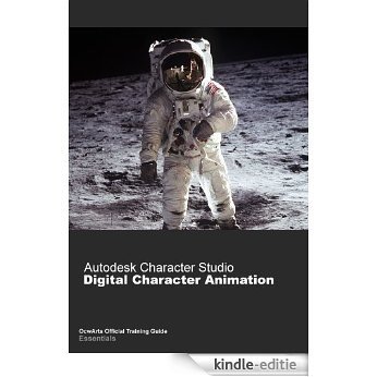 Autodesk Character Studio: Digital Character Animation (English Edition) [Kindle-editie]