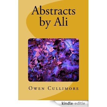 Abstracts by Ali (English Edition) [Kindle-editie]