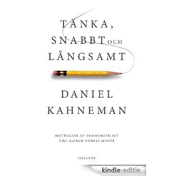 Tänka, snabbt och långsamt (Swedish Edition) [Kindle-editie] beoordelingen