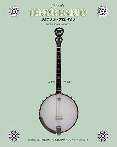 Johan's Tenor Banjo: Sets & Tunes