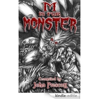 M is for Monster (English Edition) [Kindle-editie]