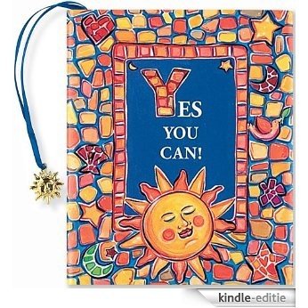 Yes You Can! (Mini Book) (Petites) [Kindle-editie]