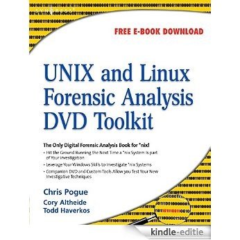 UNIX and Linux Forensic Analysis DVD Toolkit [Kindle-editie]