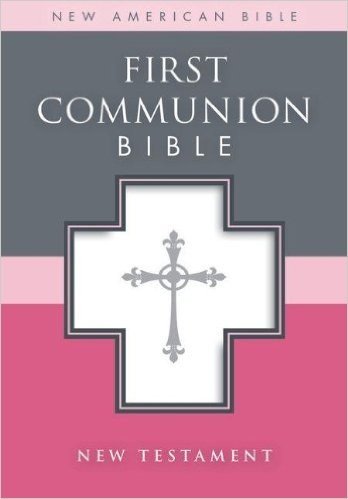 First Communion New Testament-Nab