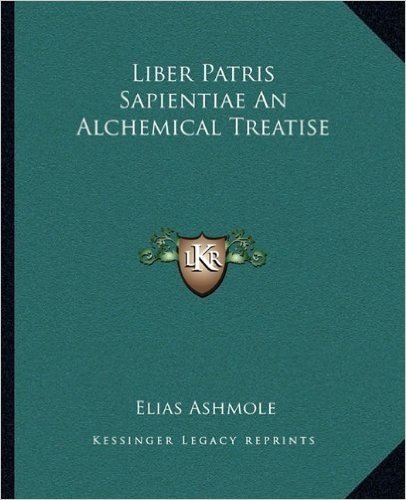 Liber Patris Sapientiae an Alchemical Treatise