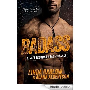 Badass: A Navy SEAL Romance (English Edition) [Kindle-editie]