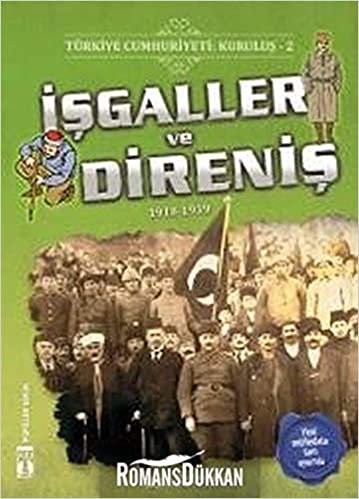 indir Türkiye Cumhuriyeti: Kuruluş 2- İşgaller ve Direniş: 1918-1919