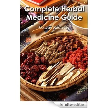 Complete Herbal Medicine Guide (English Edition) [Kindle-editie]