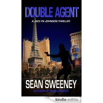 Double Agent: A Thriller (Jaclyn Johnson, code name Snapshot series) (English Edition) [Kindle-editie]