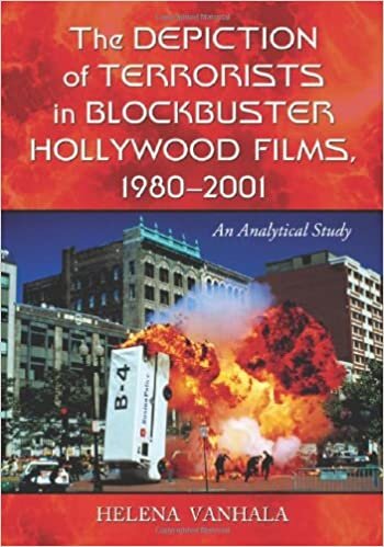 Vanhala, H: The Depiction of Terrorists in Blockbuster Holl: An Analytical Study