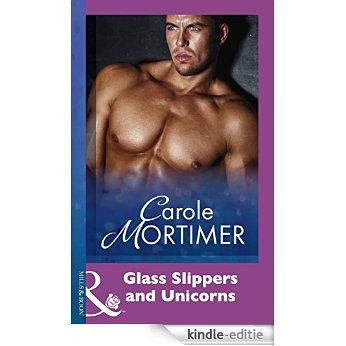 Glass Slippers And Unicorns (Mills & Boon Modern) [Kindle-editie] beoordelingen