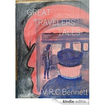 Great Travellers Tales (English Edition) [Kindle-editie]