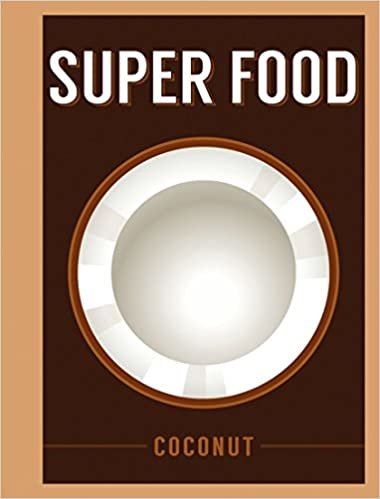 indir Super Food: Coconut (Superfoods)