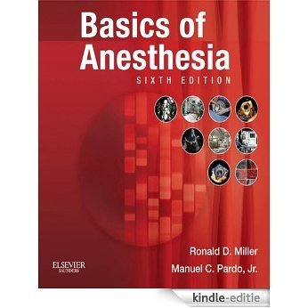 Basics of Anesthesia (Expert Consult Title: Online + Print) [Kindle-editie]