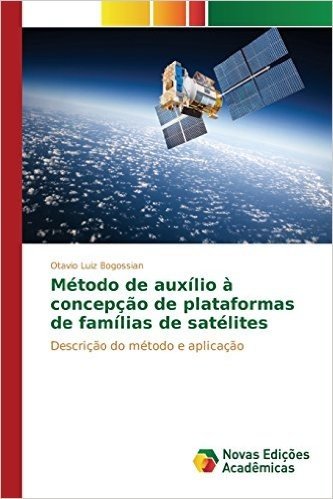 Metodo de Auxilio a Concepcao de Plataformas de Familias de Satelites baixar