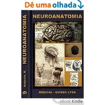 Neuroanatomia Básica: Morfofuncional do sistema nervoso (Guideline Médico) [eBook Kindle]