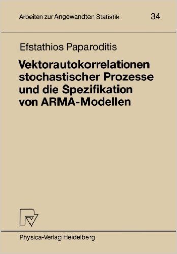 Vektorautokorrelationen Stochastischer Prozesse Und Die Spezifikation Von Arma-Modellen