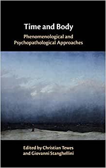 indir Time and Body: Phenomenological and Psychopathological Approaches
