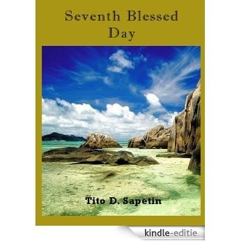 Seventh Blessed Day (Book of Life) (English Edition) [Kindle-editie]