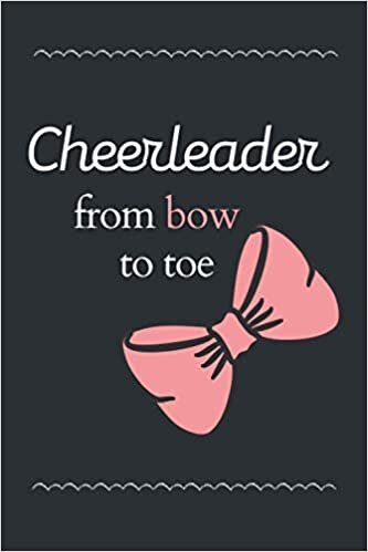 indir Cheerleader From Bow To Toe: Cute Cheerleading Appreciation Gift for Coaches Wide Notebook Ideas for Teens Girls Sports Team