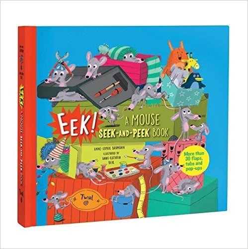 Eek! a Mouse Seek-And-Peek Book
