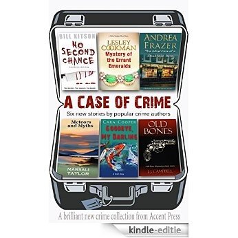 A Case of Crime: - A brilliant new crime collection from Accent Press (English Edition) [Kindle-editie] beoordelingen