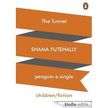 The Tunnel [Kindle-editie]