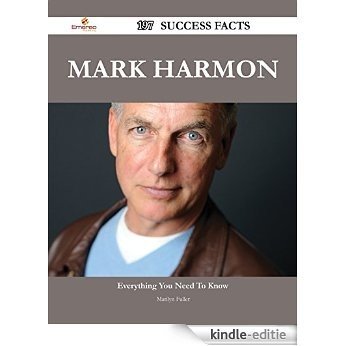 Mark Harmon 197 Success Facts - Everything you need to know about Mark Harmon [Kindle-editie]