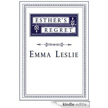 Esther's Regret (English Edition) [Kindle-editie] beoordelingen