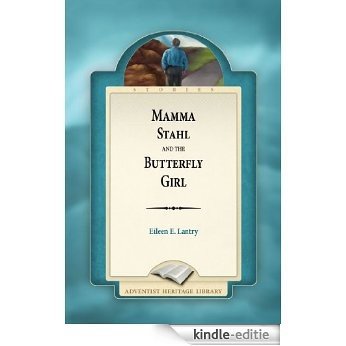 Mamma Stahl and the Butterfly Girl (English Edition) [Kindle-editie] beoordelingen