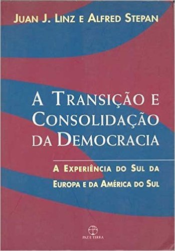 Transição e Consolidação da Democracia