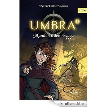 Umbra #1: Manden uden skygge (Danish Edition) [Kindle-editie]