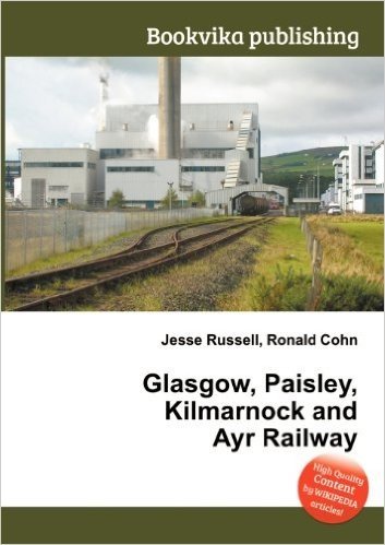 Glasgow, Paisley, Kilmarnock and Ayr Railway
