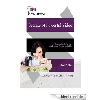 Secrets of Powerful Video: Dominating the Internet with Purpose, Passion and a Plan (The Ballen Method Secrets of Success) (English Edition) [Kindle-editie] beoordelingen